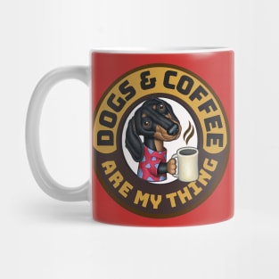 Cute Doxie Dachshund mornings with Coffee drinker Mug